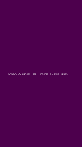 Tampilan Antarmuka Aplikasi Fantasi99 Bandar Togel Terpercaya Bonus Harian - 1