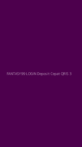 Tampilan Antarmuka Aplikasi Fantasy99 Login Deposit Cepat Qris - 3