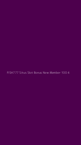 Tampilan Antarmuka Aplikasi Fish777 Situs Slot Bonus New Member 100 - 4