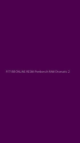 Tampilan Antarmuka Aplikasi Fit188 Online Resmi Pembersih Ram Otomatis - 2