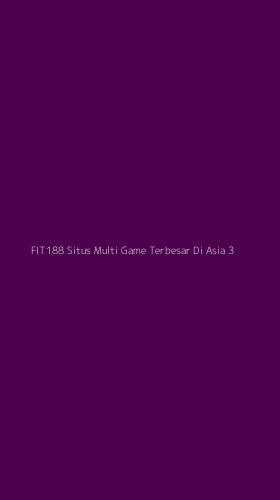 Tampilan Antarmuka Aplikasi Fit188 Situs Multi Game Terbesar Di Asia - 3