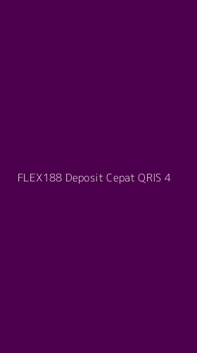 Tampilan Antarmuka Aplikasi Flex188 Deposit Cepat Qris - 4