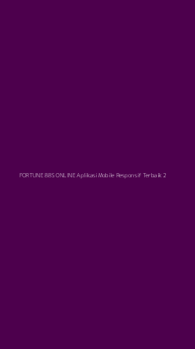 Tampilan Antarmuka Aplikasi Fortune 88s Online Aplikasi Mobile Responsif Terbaik - 2