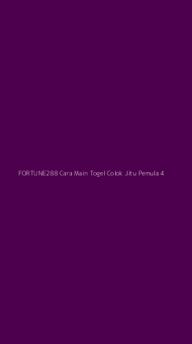 Tampilan Antarmuka Aplikasi Fortune288 Cara Main Togel Colok Jitu Pemula - 4