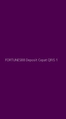 Tampilan Antarmuka Aplikasi Fortunes88 Deposit Cepat Qris - 1
