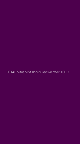 Tampilan Antarmuka Aplikasi Fox4d Situs Slot Bonus New Member 100 - 3
