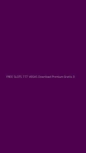 Tampilan Antarmuka Aplikasi Free Slots 777 Vegas Download Premium Gratis - 3