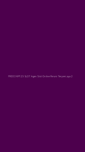 Tampilan Antarmuka Aplikasi Freechip123 Slot Agen Slot Online Resmi Terpercaya - 2
