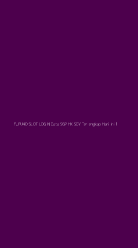 Tampilan Antarmuka Aplikasi Fufu4d Slot Login Data Sgp Hk Sdy Terlengkap Hari Ini - 1
