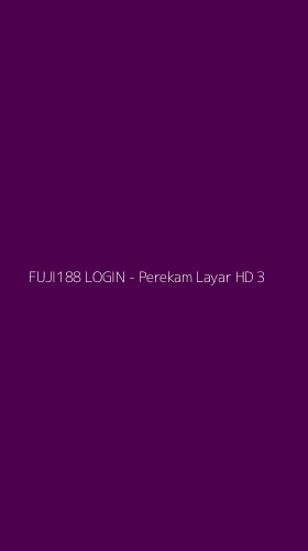 Tampilan Antarmuka Aplikasi FUJI188 LOGIN - Perekam Layar HD - 3