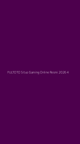 Tampilan Antarmuka Aplikasi Fultoto Situs Gaming Online Resmi 2026 - 4
