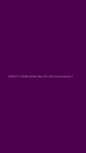 Tampilan Antarmuka Aplikasi Furla77 Login Daftar Akun Pro Slot Internasional - 2