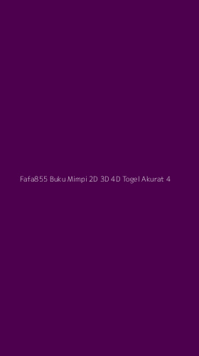 Tampilan Antarmuka Aplikasi Fafa855 Buku Mimpi 2d 3d 4d Togel Akurat - 4