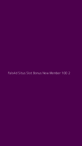 Tampilan Antarmuka Aplikasi Fals4d Situs Slot Bonus New Member 100 - 2
