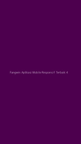 Tampilan Antarmuka Aplikasi Fangwin Aplikasi Mobile Responsif Terbaik - 4