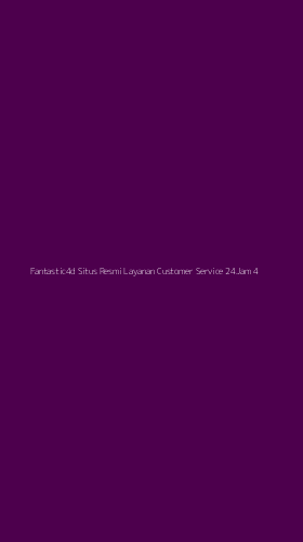Tampilan Antarmuka Aplikasi Fantastic4d Situs Resmi Layanan Customer Service 24jam - 4