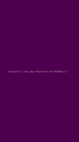 Tampilan Antarmuka Aplikasi Fastspin77 Link Login Alternatif Anti Nawala - 3