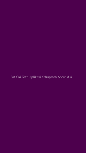 Tampilan Antarmuka Aplikasi Fat Cai Toto Aplikasi Kebugaran Android - 4