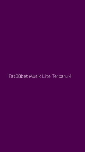 Tampilan Antarmuka Aplikasi Fat88bet Musik Lite Terbaru - 4