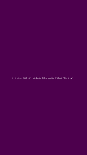 Tampilan Antarmuka Aplikasi Fenditogel Daftar Prediksi Toto Macau Paling Akurat - 2
