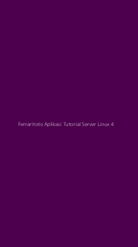 Tampilan Antarmuka Aplikasi Ferraritoto Aplikasi Tutorial Server Linux - 4