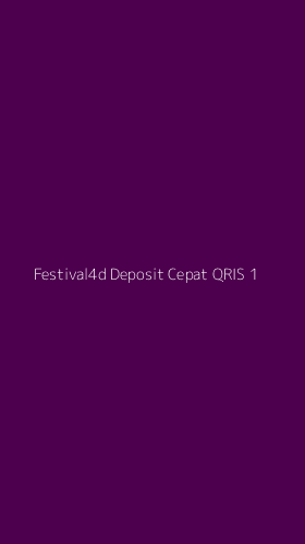 Tampilan Antarmuka Aplikasi Festival4d Deposit Cepat Qris - 1