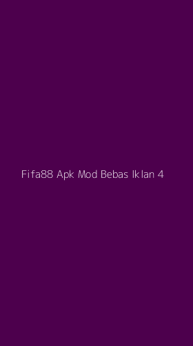 Tampilan Antarmuka Aplikasi Fifa88 Apk Mod Bebas Iklan - 4