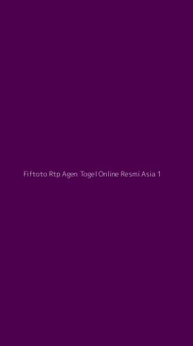 Tampilan Antarmuka Aplikasi Fiftoto Rtp Agen Togel Online Resmi Asia - 1