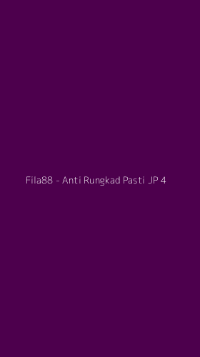 Tampilan Antarmuka Aplikasi Fila88 - Anti Rungkad Pasti JP - 4