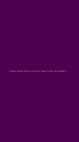 Tampilan Antarmuka Aplikasi Fixtoto Daftar Portal Informasi Game Online Terupdate - 3