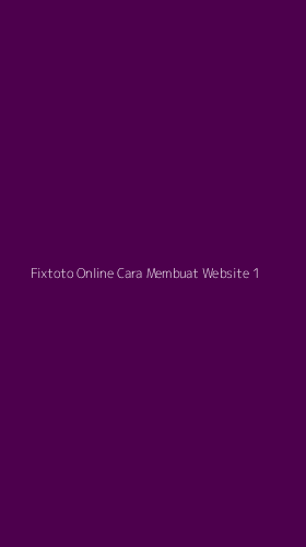 Tampilan Antarmuka Aplikasi Fixtoto Online Cara Membuat Website - 1