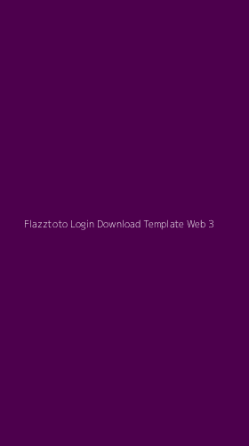 Tampilan Antarmuka Aplikasi Flazztoto Login Download Template Web - 3