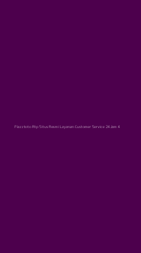 Tampilan Antarmuka Aplikasi Flazztoto Rtp Situs Resmi Layanan Customer Service 24jam - 4