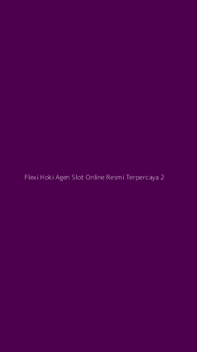 Tampilan Antarmuka Aplikasi Flexi Hoki Agen Slot Online Resmi Terpercaya - 2