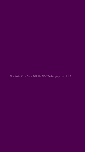 Tampilan Antarmuka Aplikasi Floxitoto Com Data Sgp Hk Sdy Terlengkap Hari Ini - 2