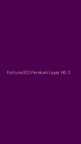 Tampilan Antarmuka Aplikasi Fortune303 Perekam Layar Hd - 3