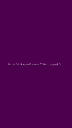 Tampilan Antarmuka Aplikasi Forum 2d Hk Agen Roulette Online Uang Asli - 3