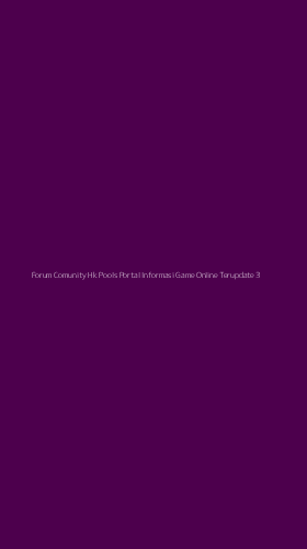 Tampilan Antarmuka Aplikasi Forum Comunity Hk Pools Portal Informasi Game Online Terupdate - 3