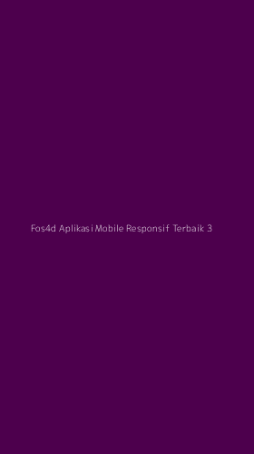 Tampilan Antarmuka Aplikasi Fos4d Aplikasi Mobile Responsif Terbaik - 3