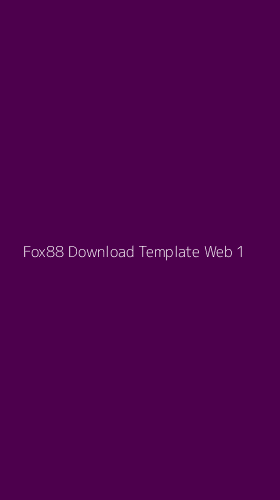 Tampilan Antarmuka Aplikasi Fox88 Download Template Web - 1