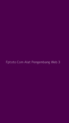 Tampilan Antarmuka Aplikasi Fptoto Com Alat Pengembang Web - 3