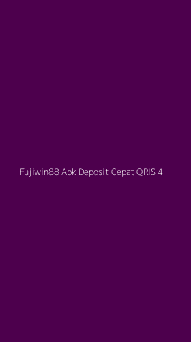 Tampilan Antarmuka Aplikasi Fujiwin88 Apk Deposit Cepat Qris - 4
