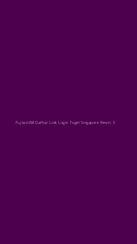 Tampilan Antarmuka Aplikasi Fujiwin88 Daftar Link Login Togel Singapore Resmi - 3