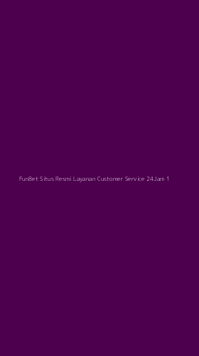 Tampilan Antarmuka Aplikasi Fun8et Situs Resmi Layanan Customer Service 24jam - 1