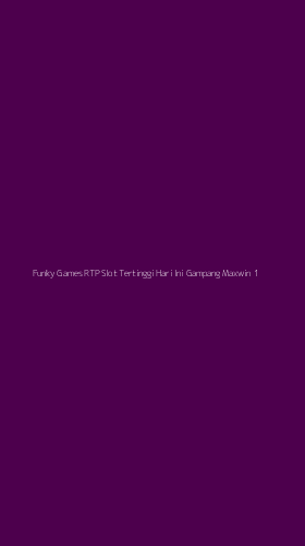 Tampilan Antarmuka Aplikasi Funky Games Rtp Slot Tertinggi Hari Ini Gampang Maxwin - 1