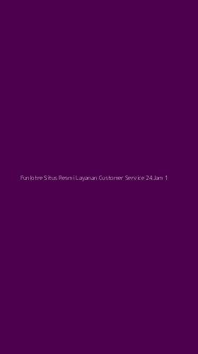 Tampilan Antarmuka Aplikasi Funlotre Situs Resmi Layanan Customer Service 24jam - 1