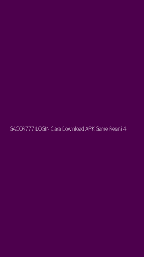 Tampilan Antarmuka Aplikasi Gacor777 Login Cara Download Apk Game Resmi - 4