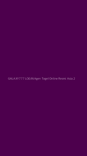 Tampilan Antarmuka Aplikasi Galaxy777 Login Agen Togel Online Resmi Asia - 2