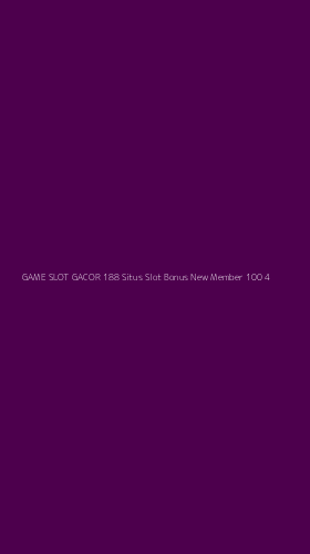 Tampilan Antarmuka Aplikasi Game Slot Gacor 188 Situs Slot Bonus New Member 100 - 4