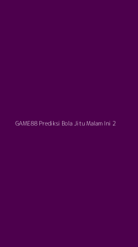 Tampilan Antarmuka Aplikasi Game88 Prediksi Bola Jitu Malam Ini - 2